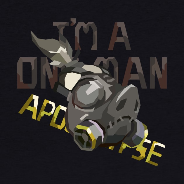 I'm A One Man Apocalypse - RoadHog Overwatch by No_One